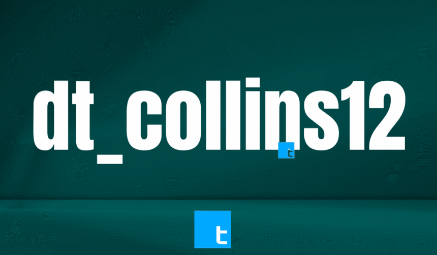 Exploring "dt_collins12": A Deep Dive into the Digital Persona