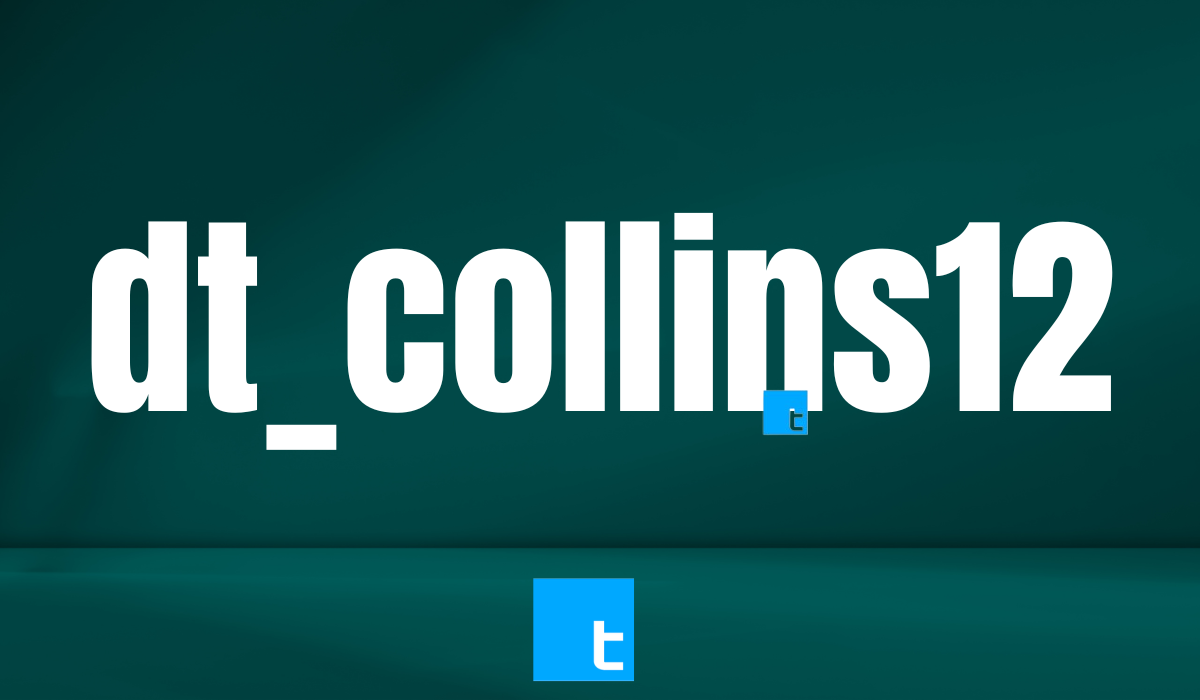 Exploring "dt_collins12": A Deep Dive into the Digital Persona