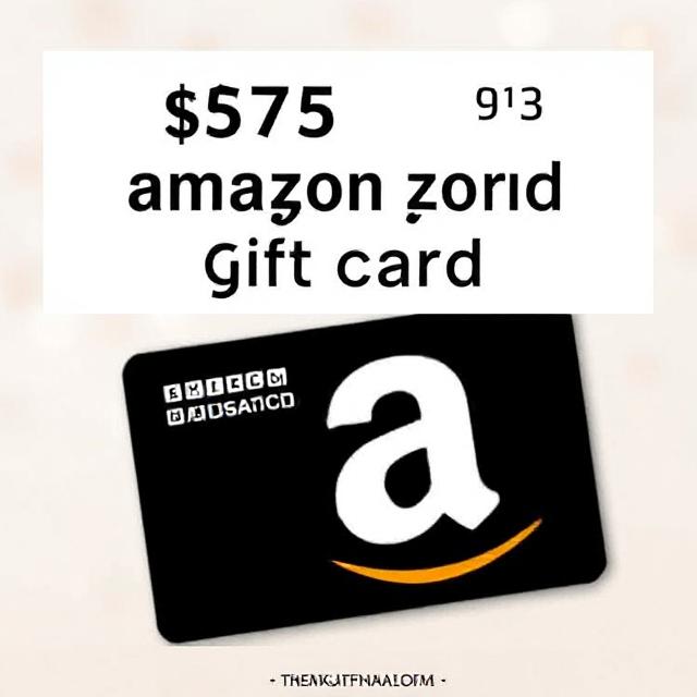 Unlocking the Value of a $75 Amazon Gift Card: A Comprehensive Guide`